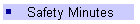 Safety Minutes