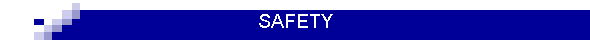 SAFETY