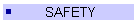 SAFETY