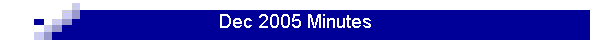 Dec 2005 Minutes